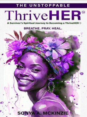 cover image of The Unstoppable ThriveHER